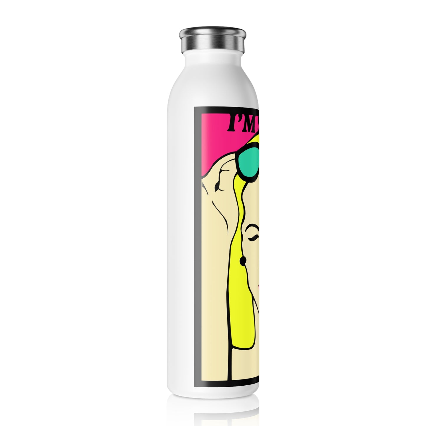 I'm Sassy Slim Water Bottle